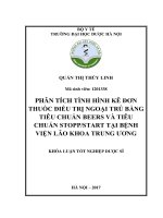 Phân tích tình hình kê đơn thuốc điều trị ngoại trú bẳng tiêu chuẩn BEER và tiêu chuẩn STOPP START tại bệnh viện lão khoa trung ương 