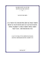 Các nhân tố ảnh hưởng đến sự phát triển dịch vụ ngân hàng bán lẻ tại ngân hàng nông nghiệp và phát triển nông thôn việt nam   chi nhánh hà tây 
