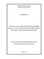Nâng cao chất lượng cho vay doanh nghiệp nhỏ và vừa tại ngân hàng thương mại cổ phần quân đội   chi nhánh hoàng quốc việt 