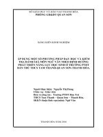 Áp dụng một số phương pháp dạy học và kiểm tra đánh giá môn ngữ văn theo định hướng phát triển năng lực học sinh ở trường phổ thông DTBT THCS tam thanh  quan sơn  thanh hóa  
