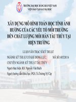 Xây dựng mô hình toán học tính ảnh hưởng của các yếu tố môi trường đến chất lượng mối hàn tàu thủy tại hiện trường (tt) 