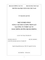 Một số biện pháp nhằm nâng cao chất lượng nhân lực của công ty TNHH vật tư giao thông đường bộ hải phòng 