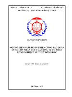 Một số biện pháp hoàn thiện công tác quản lý nguồn nhân lực tại công ty cổ phần công nghiệp tàu thủy đông bắc 