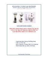 Một số phương pháp dạy học mỹ thuật nhằm phát huy tính ứng dung cho họ sinh khối 7,8 trường THCS cù chính lan qua các bài vẽ trang trí 