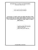 Giáo ý thức bảo vệ môi trường cho học sinh trung học phổ thông trong làm văn nghị luận xã hội về một hiện tượng đời sống 