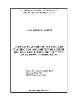 Góp phần phát triển tư duy sáng tạo cho học sinh THPT qua chủ đề giải toán bằng phương pháp vectơ và tọa độ trong hình học phẳng 