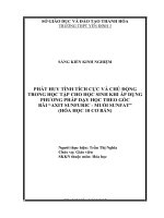 Phát huy tính tích cực và chủ động trong học tập cho học sinh khi áp dụng phương pháp dạy học theo góc bài “axit sunfuric   muối sunfat” (hóa học 10 cơ bản) 