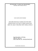 skkn đổi mới sinh hoạt nhóm chuyên môn nhằm nâng cao chất lượng giảng dạy môn tin học ở trường THPT nông cống 2 