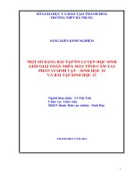 Một số dạng bài tập ôn luyện học sinh giỏi giải toán trên máy tính cầm tay phần vi sinh vật   sinh học 10 và bài tập sinh học 11 