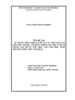 Sử dụng trò chơi ô chữ ở các tiết bài tập chương thuộc CT tin học lớp 10 nhằm tạo hứng thú cho học sinh trường THPT như thanh 2 