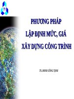 Bài giảng môn định giá xây dựng (8 chương)TS Đinh Công Tịnh