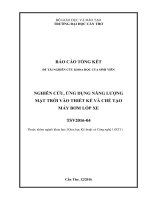 NGHIÊN CỨU, ỨNG DỤNG NĂNG LƯỢNG MẶT TRỜI VÀO THIẾT KẾ VÀ CHẾ TẠO MÁY BƠM LỐP XE