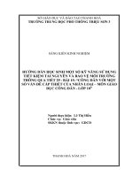 Hướng dẫn học sinh một số kỹ năng sử dụng tiết kiệm tài nguyên và bảo vệ môi trường thông qua tiết 30  bài 15 công dân với một số vấn đề cấp thiết của nh 