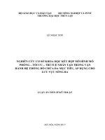 Nghiên cứu cơ sở khoa học kết hợp mô hình mô phỏng – tối ưu – trí tuệ nhân tạo trong vận hành hệ thống hồ chứa đa mục tiêu, áp dụng cho lưu vực sông Ba