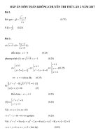 (2017) ĐỀ VÀ ĐÁP ÁN CÁC MÔN THI THỬ LẦN 2 NĂM 2017 – Trung Tâm Phổ Thông Năng Khiếu (Dạy – Học Thêm) TO N KHONG CHUYEN