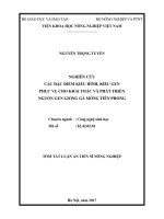 Nghiên cứu các đặc điểm kiểu hình, kiểu gen phục vụ cho khai thác và phát triển nguồn gen giống gà móng tiên phong  tt