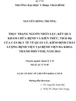 Thực trạng nguồn nhân lực, kết quả khám chữa bệnh và kiến thức, thái độ của cán bộ y tế về quản lý, kiểm định chất lượng bệnh viện, tại bệnh viện đa khoa thành phố vinh, năm 2014 