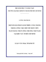Một số giải pháp giảm thiểu căng thẳng trong công việc đối với nhân viên ngân hàng TMCP công thương việt nam tại khu vực TPHCM 