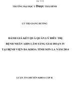Đánh giá kết quả quản lý điều trị bệnh nhân AIDS lâm sàng giai đoạn IV tại bệnh viện đa khoa tỉnh sơn la năm 2014 