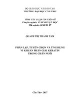Phân lập, tuyển chọn và ứng dụng vi khuẩn phân giải keratin trong chăn nuôi (tt) 