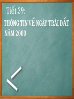 Bài 10. Thông tin về Ngày Trái Đất năm 2000