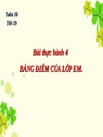 Bài thực hành 4. Bảng điểm của lớp em
