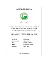 Ứng dụng công nghệ tin học và phương pháp toàn đạc điện tử thành lập bản đồ địa chính tờ số 21 tỷ lệ 11000 xã nhạo sơn   huyện sông lô   tỉnh vĩnh phúc 