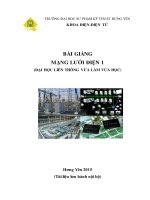 Bài giảng mạng lưới điện 1 (đại học liên thông vừa làm vừa hoc) 