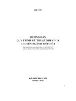 HƯỚNG DẪN QUY TRÌNH KỸ THUẬT NỘI KHOA CHUYÊN NGÀNH TIÊU HÓA