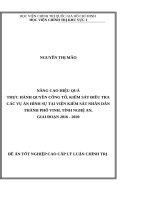 Nâng cao hiệu quả thực hành quyền công tố, kiểm sát điều tra các vụ án hình sự tại viện kiểm sát nhân dân thành phố vinh, tỉnh nghệ an, giai đoạn 2016   2020