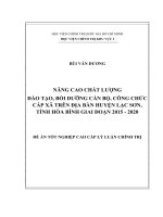 Nâng cao chất lượng đào tạo, bồi dưỡng cán bộ, công chức cấp xã trên địa bàn huyện lạc sơn, tỉnh hòa bình, giai đoạn 2015   2020