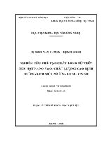 NGHIÊN CỨU CHẾ TẠO CHẤT LỎNG TỪ TRÊN NỀN HẠT NANO Fe3O4 CHẤT LƯỢNG CAO ĐỊNH HƯỚNG CHO MỘT SỐ ỨNG DỤNG Y SINH