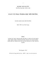Đánh giá thực trạng môi trường và đề xuất giải pháp thực hiện tiêu chí môi trường trong xây dựng nông thôn mới xã Thông Nguyên, huyện Hoàng Su Phì, tỉnh Hà Giang
