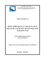 Hoàn thiện quản lý chi ngân sách nhà nước cấp huyện, huyện đăk glei, tỉnh kon tum