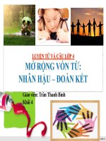 Mở rộng vốn từ nhân hậu đoàn kết   LTC 4 