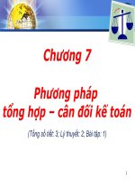 Chương 7  PP tổng hợp cân đối kế toán