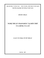 NGHỆ THUẬT CHẠM KHẮC TẠI ĐỀN THỜ VUA ĐINH, VUA LÊ