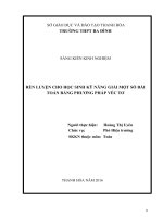 SKKN Rèn luyện cho học sinh kỹ năng giải một số bài toán bằng phương pháp VÉC TƠ