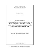 Tổ chức dạy học chương Dòng điện xoay chiều, Vật lý 12 với sự hỗ trợ của phần mềm dạy học và bản đồ tư duy theo hướng phát triển năng lực sáng tạo của học sinh (LV thạc sĩ)