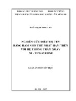 Nghiên cứu điều trị tủy răng hàm nhỏ thứ nhất hàm trên với hệ thống trâm xoay NiTi WaveOne