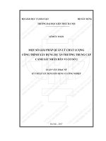 Một số giải pháp quản lý chất lượng công trình xây dựng dự án trường trung cấp cảnh sát nhân dân VI cơ sở 2 (tt) 