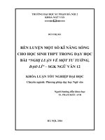 Rèn luyện một số kĩ năng sống cho học sinh THPT trong dạy học bài “nghị luận về một tư tưởng, đạo lí” – SGK ngữ văn 12 (2016) 