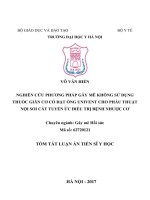 Nghiên cứu phương pháp gây mê không sử dụng thuốc giãn cơ có đặt ống Univent cho phẫu thuật nội soi cắt tuyến ức điều trị bệnh nhược cơ (TT)