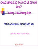 (Toán 7) TIẾT 62  NGHIỆM của đa THỨC một BIẾN 