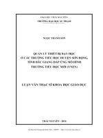 Quản lý thiết bị dạy học ở các trường tiểu học huyện Sơn Động, tỉnh Bắc Giang đáp ứng mô hình trường tiểu học mới (VNEN) (LV thạc sĩ)