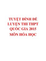 Tuyệt đỉnh luyện thi THPT quốc gia 2015 đề môn hóa megabook