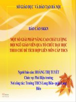 SKKN MỘT SỐ GIẢI PHÁP NÂNG CAO CHẤT LƯỢNG ĐỘI NGŨ GIÁO VIÊN QUA TỔ CHỨC DẠY HỌC THEO CHỦ ĐỀ TÍCH HỢP LIÊN MÔN CẤP THCS