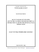 Quản lý giáo dục kỹ năng sống đáp ứng nhu cầu phòng tránh rủi ro thiên tai cho học sinh các trường Trung học Cơ sở huyện Lục Ngạn, tỉnh Bắc Giang (LV thạc sĩ)
