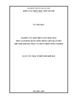 Nghiên cứu diễn biến xâm nhập mặn phía nam đồng bằng sông hồng liên quan đến biến đổi khí hậu phục vụ phát triển nông nghiệp 