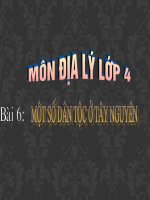 Bài 6. Một số dân tộc ở Tây Nguyên